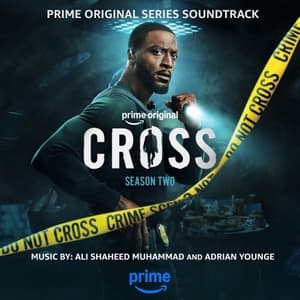 Cross: Season 2 (Prime Video Original Series Soundtrack)