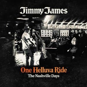 One Helluva Ride (The Nashville Days)