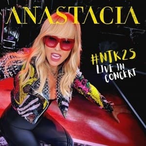 #Ntk25 Anastacia Live In Concert