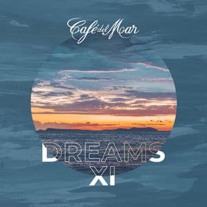 Café del Mar Dreams XI