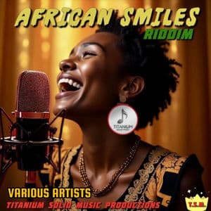 African Smiles Riddim