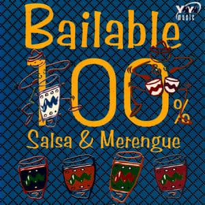 Bailable 100% (Salsa & Merengue)