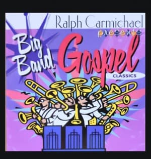 Big Band Gospel Classics