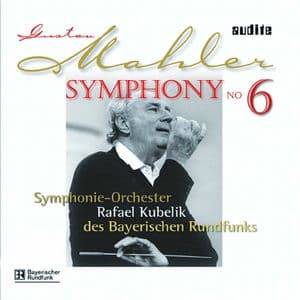 Gustav Mahler: Symphony No. 6