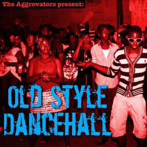 Old Style Dancehall