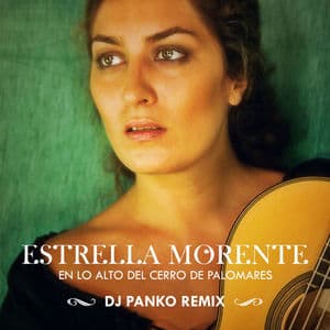 En lo alto del cerro de Palomares (DJ Panko Remix)