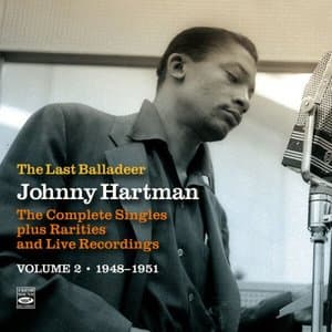The Last Balladeer * Rarities & Live Recordings 1947-1961, Vol. 2