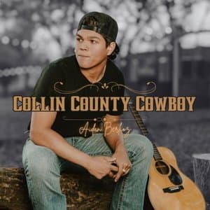 Collin County Cowboy (The Deluxe Edition)