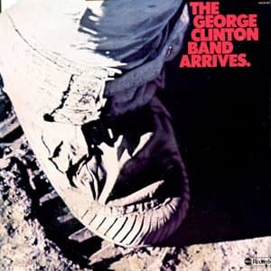 The George Clinton Band Arrives (1974)