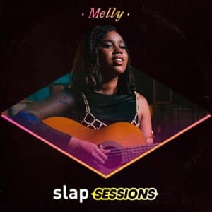 Slap Sessions: Melly (Ao Vivo)