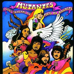"Mutantes E Seus Cometas No Pais Do Baurets"