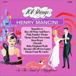 The Sweet and Swingin Sounds of Henry Mancini (Remastered from the Original Master Tapes)