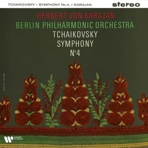 Symphony No. 4 In F Minor, Op. 36 (Herbert Von Karajan)