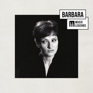 Music Legends Barbara : La Grande Dame de la Chanson Poetique