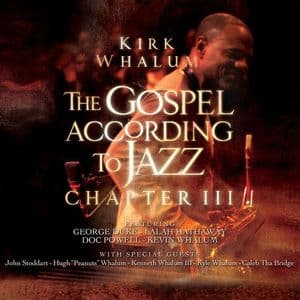 The Gospel According to Jazz - Chapter III