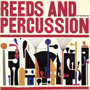 Reeds and Percussion