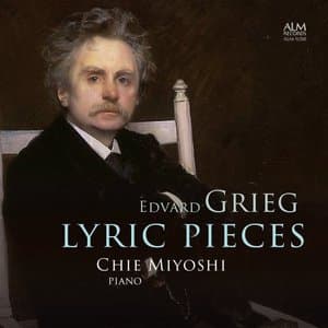 Edvard Grieg: LYRIC PIECES