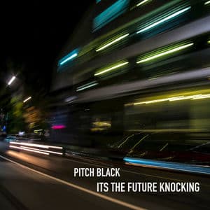 It’s the Future Knocking