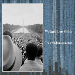 Ten Freedom Summers