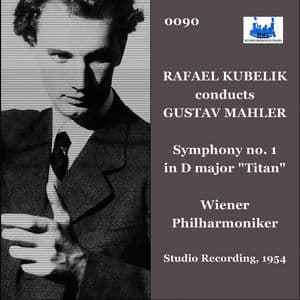 Mahler: Symphony No. 1 in D Major "Titan" (Remastered 2022)
