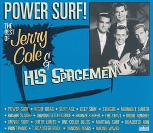 Power Surf! The Best Of Jerry Cole & His Spacemen