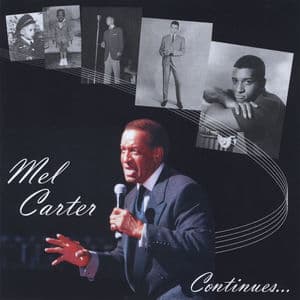 Mel Carter Continues