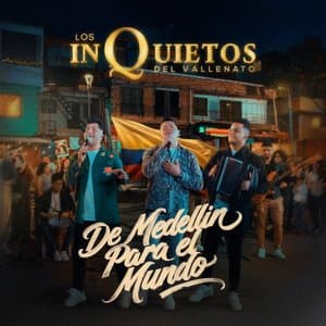 De Medellin para el Mundo (En vivo)