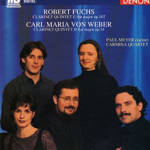 Robert Fuchs & Carl Maria von Weber: Clarinet Quintets