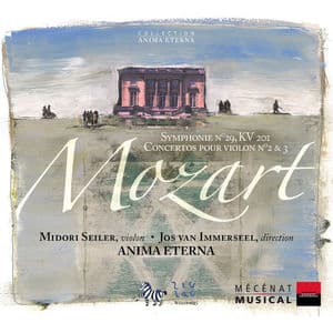 Mozart: Symphonie No. 29, K. 201 & Concertos pour violon Nos. 2 et 3