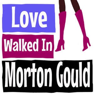 Love Walked In