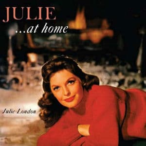 Julie…at Home (2019 Digitally Remastered)