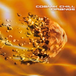 Cosmik Chill "Orange"