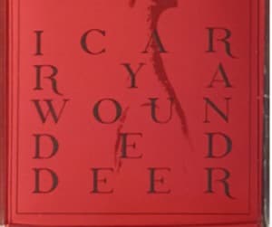 I Carry a Wounded Deer