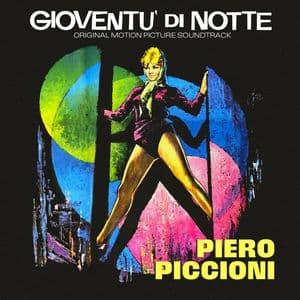 Gioventu' di notte (Original Motion Picture Soundtrack)