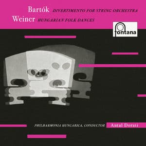 Bartók: Divertimento for Strings, Weiner: Hungarian Folk Dances