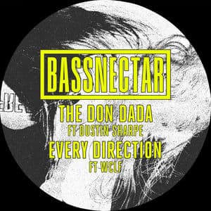 The Don Dada ft. Dustin Sharpe / Every Direction ft. WCLF