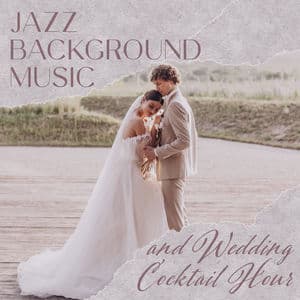 Jazz Background Music and Wedding Cocktail Hour: Slow Piano Delight, Jazz Waltz after Midnight, Music for Wedding Dinner