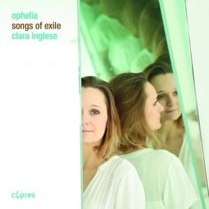 Ophelia | Songs of Exile