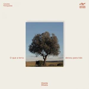 O que a terra deixou para tras (Cancoes Portuguesas)