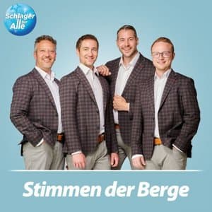 Schlager fur Alle prasentiert: Stimmen der Berge