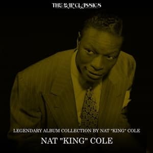 Legendary Album Collection by Nat King Cole