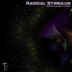 Radical Stimulus (Compiled by Back to Mars)