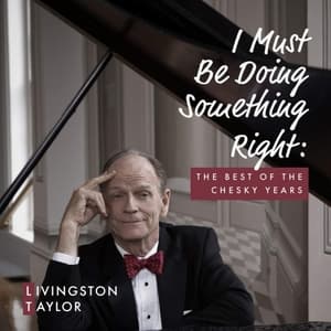 I Must Be Doing Something Right: The Best of the Chesky Years