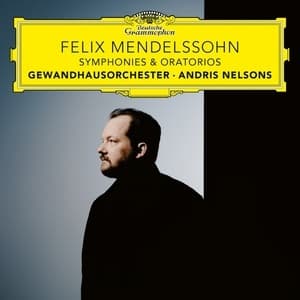 Symphonies & Oratorios (Andris Nelsons)