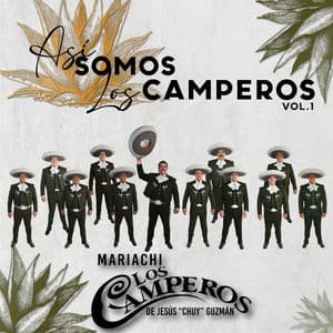 Así Somos Los Camperos Vol 1