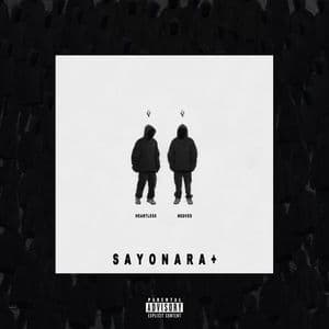 SAYONARA +