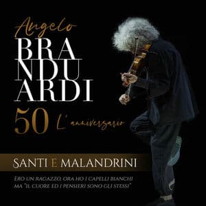 Santi e malandrini - Angelo Branduardi 50. Ero un ragazzo, ora ho i capelli bianchi ma "Il cuore ed i pensieri sono gli stessi"