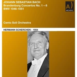 Brandenburg Concertos Nos. 1-6, BWV 1046-1051 (Hermann Scherchen)