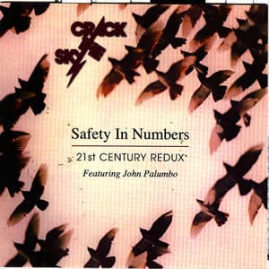 Safety In Numbers - 21st Century Redux - Featuring John Palumbo