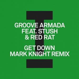 Get Down (Mark Knight Remix)